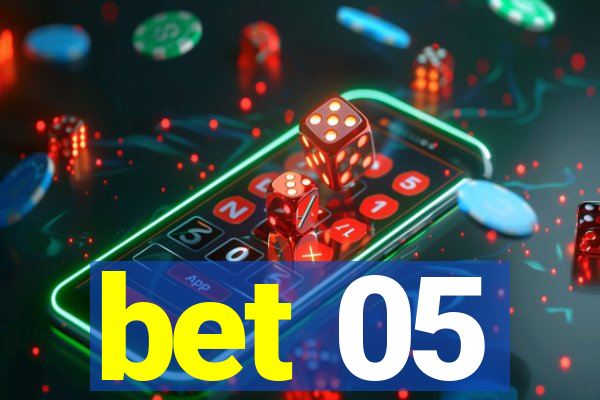 bet 05